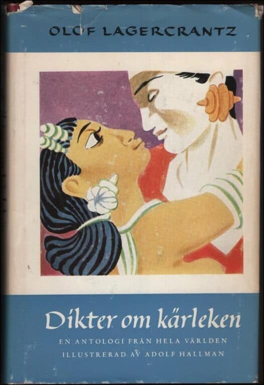 Olof Lagercrantz : Dikter om kärleken