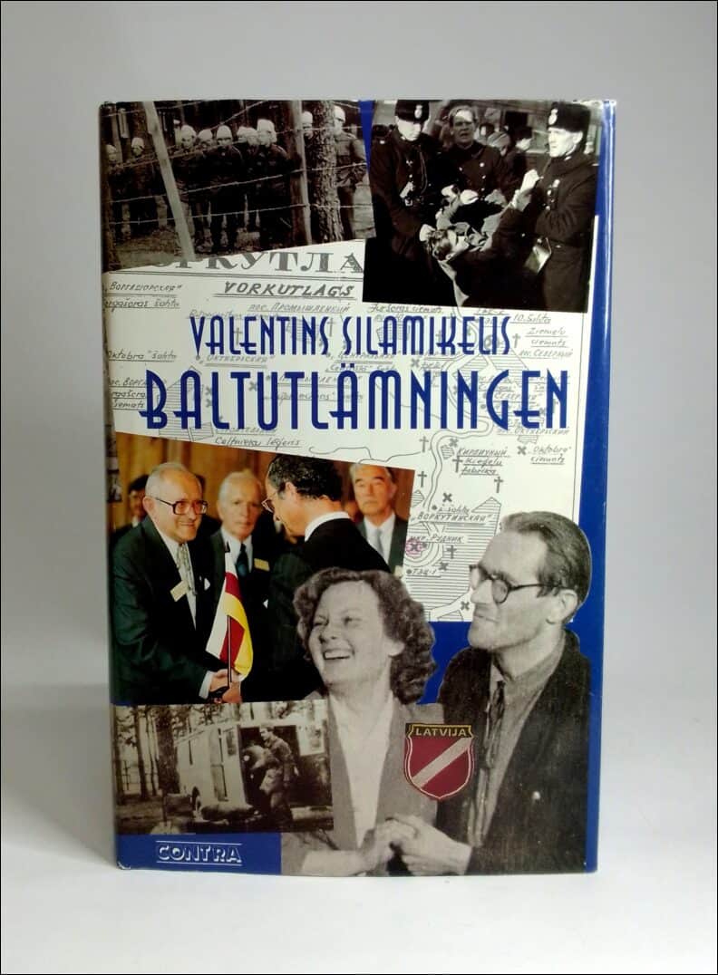 Valentins Silamikelis : Baltutlämningen