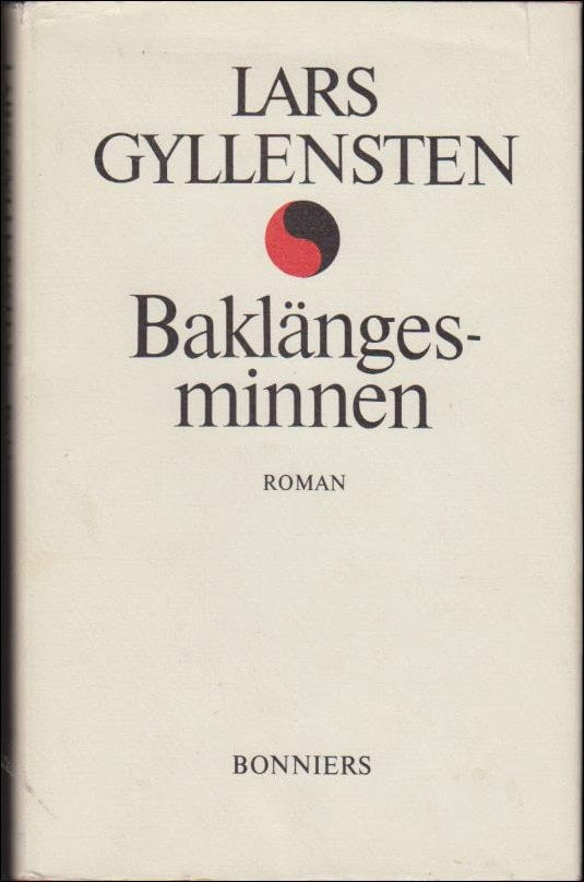 Lars Gyllensten : Baklängesminnen