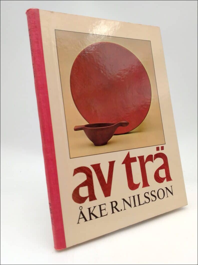 Åke R. Nilsson : Av trä
