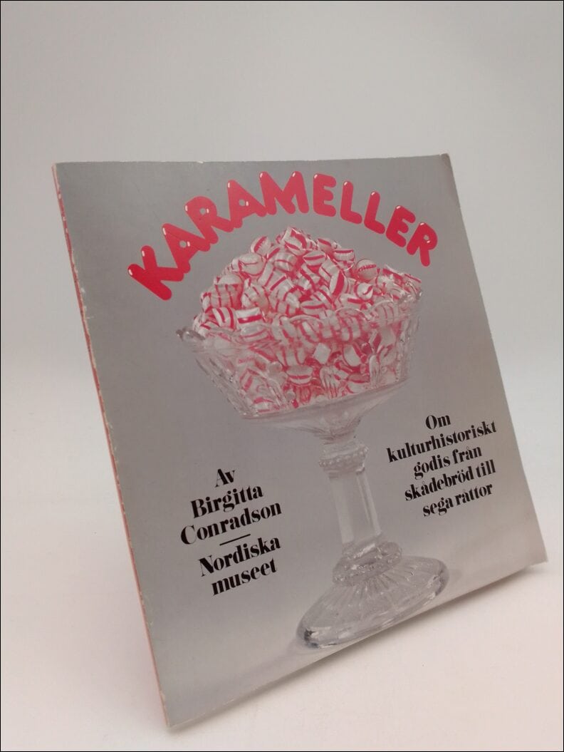 Birgitta Conradson : Karameller
