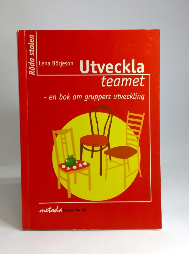 Lena Börjeson : Utveckla teamet
