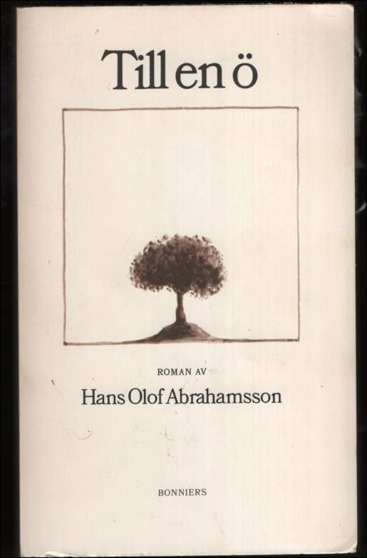 Hans Olof Abrahamsson : Till en ö