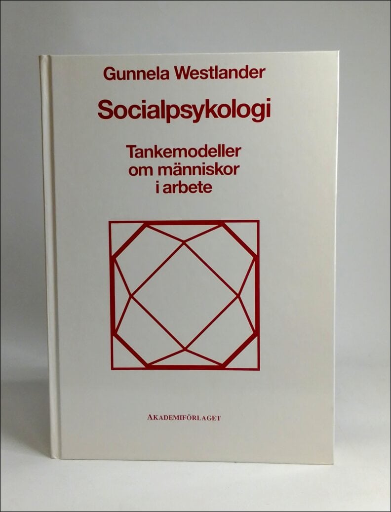 Gunnela Westlander : Socialpsykologi