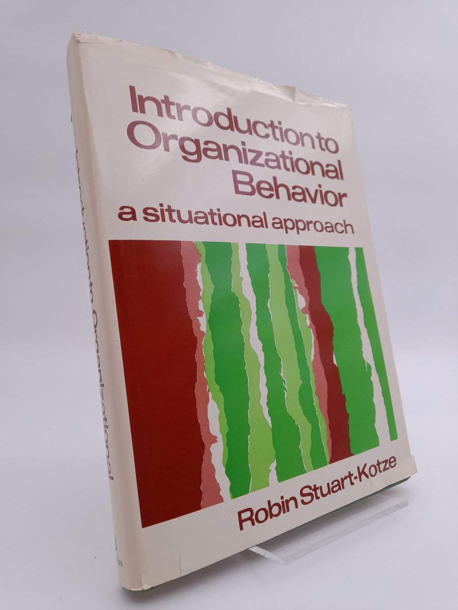 Robin Stuart- Kotze : Introduction to Organizational Behavior