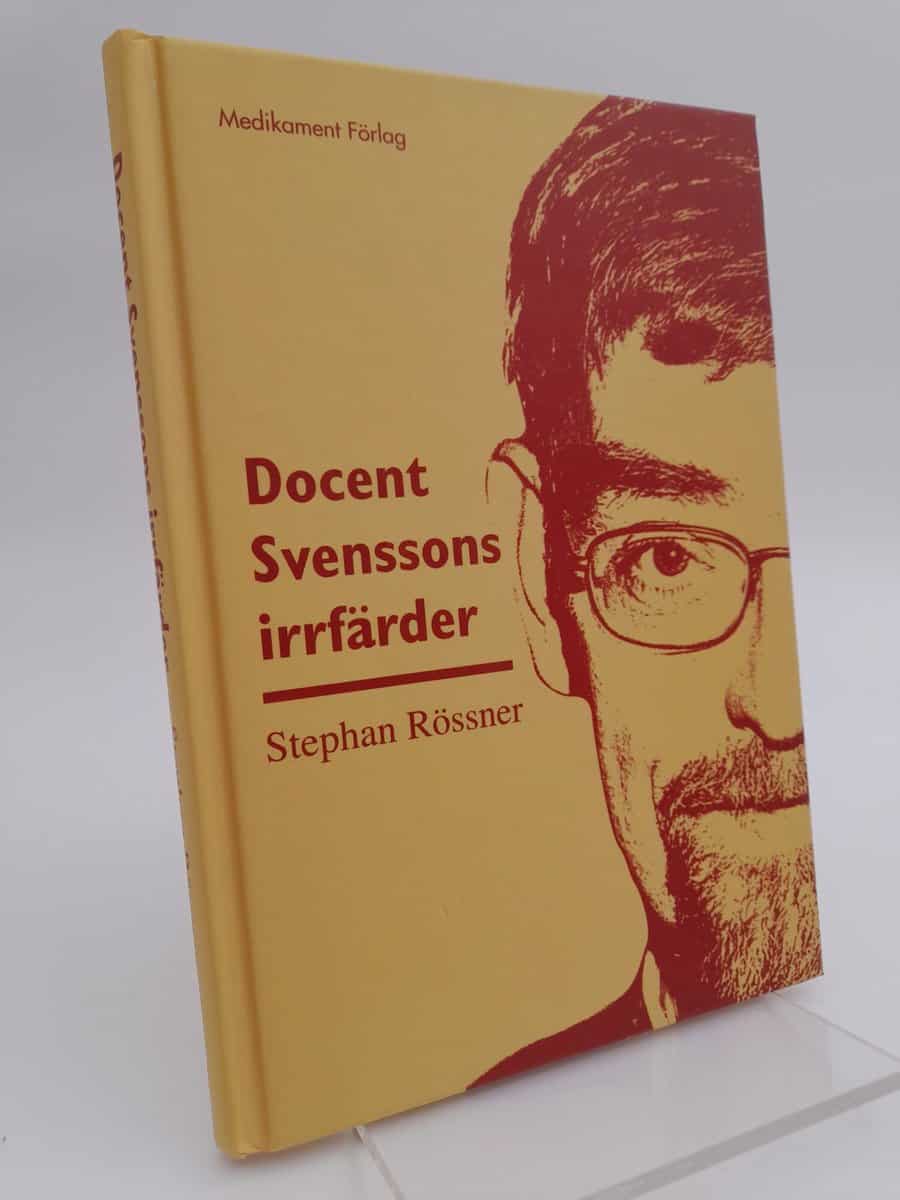 Stephan Rössner : Docent Svenssons irrfärder