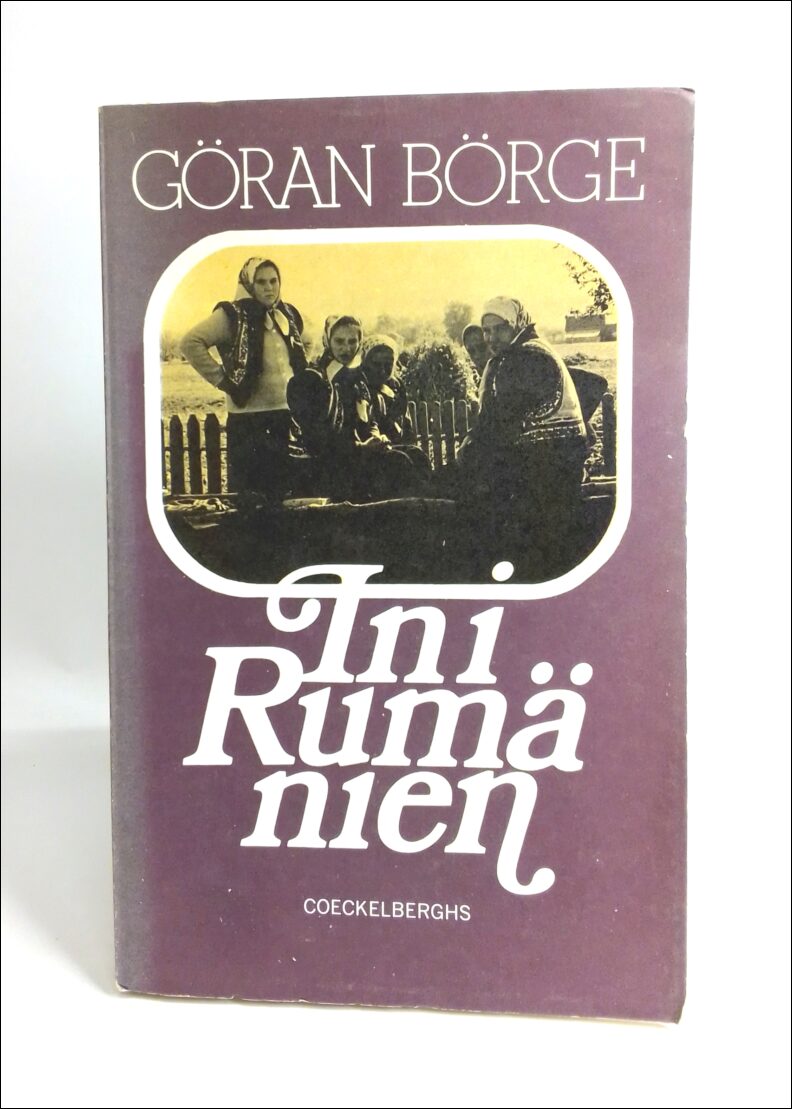 Göran Börge : In i Rumänien
