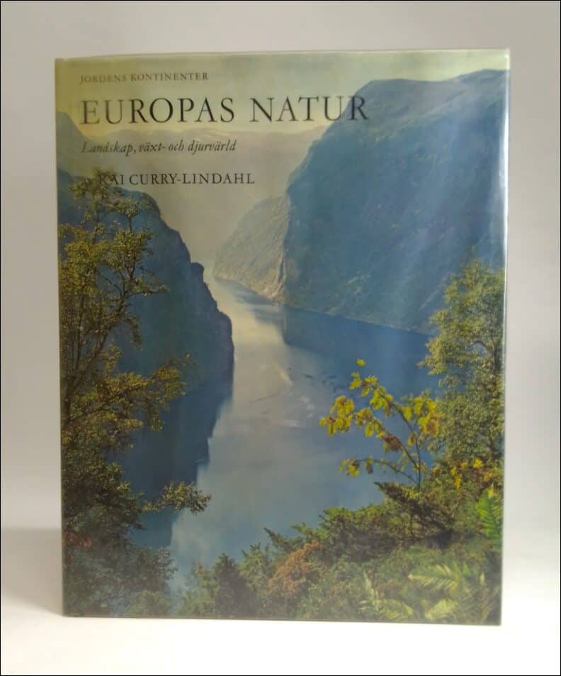 Kai Curry-Lindahl : Europas natur