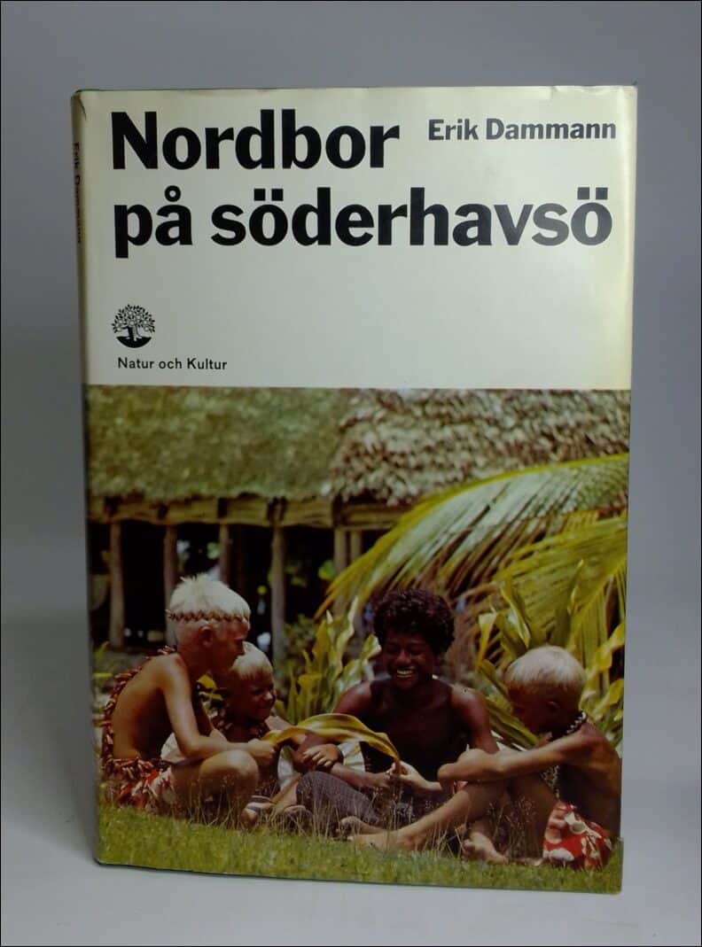 Erik Dammann : Nordbor på söderhavsö