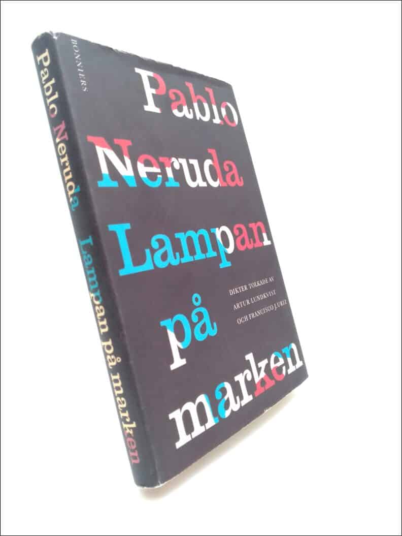 Pablo Neruda : Lampan på marken