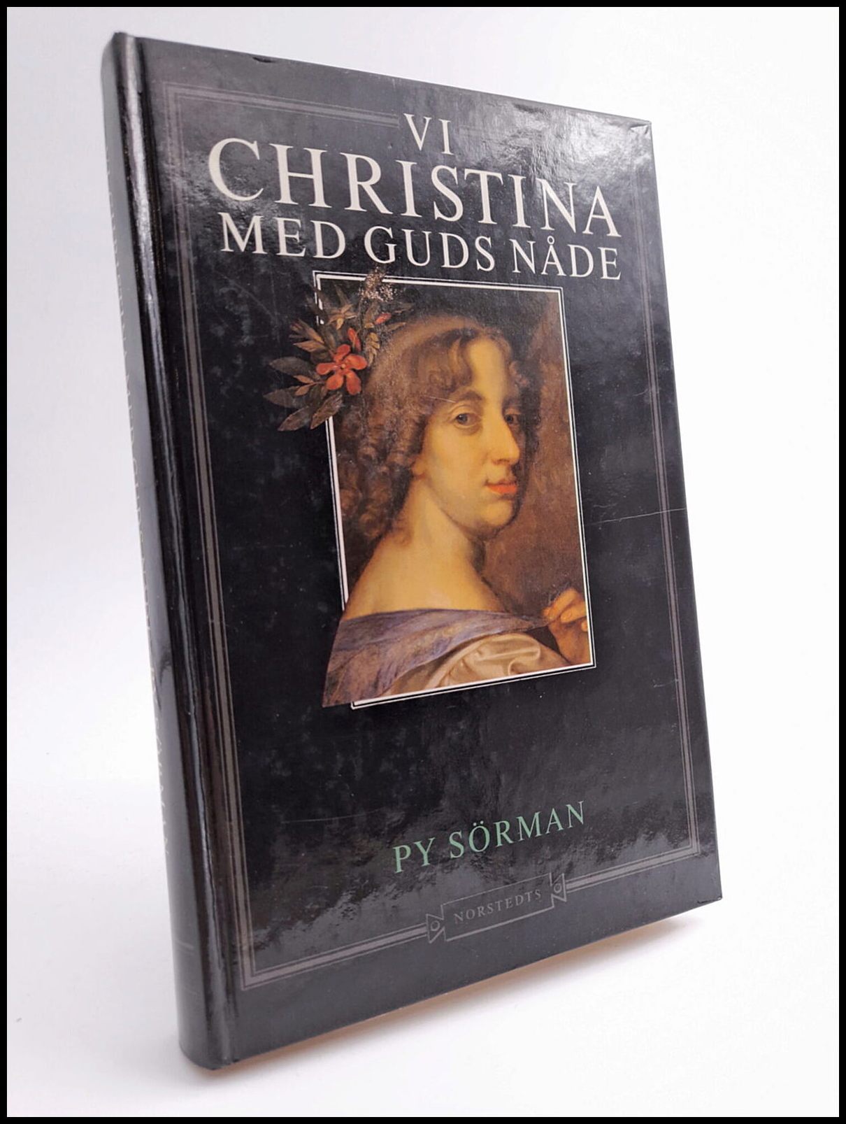 Py Sörman : VI Christina med Guds nåde