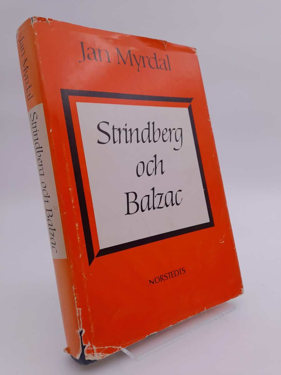 Jan Myrdal : Strindberg och Balzac