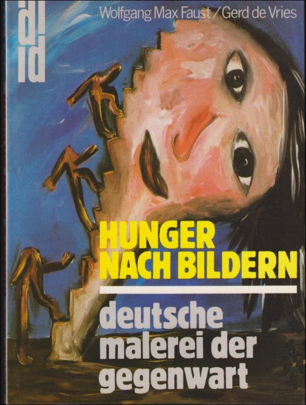 Wolfgang Max Faust : Hunger nach Bildern