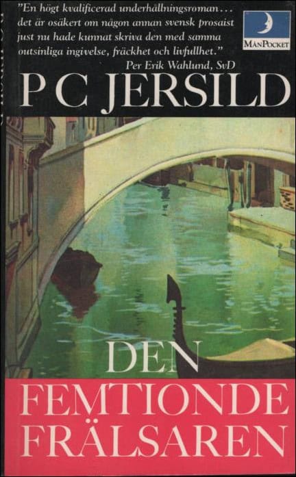 P. C. Jersild : Den femtionde frälsaren