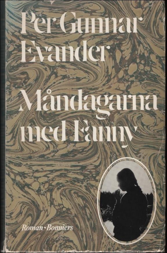 Per Gunnar Evander : Måndagarna med Fanny