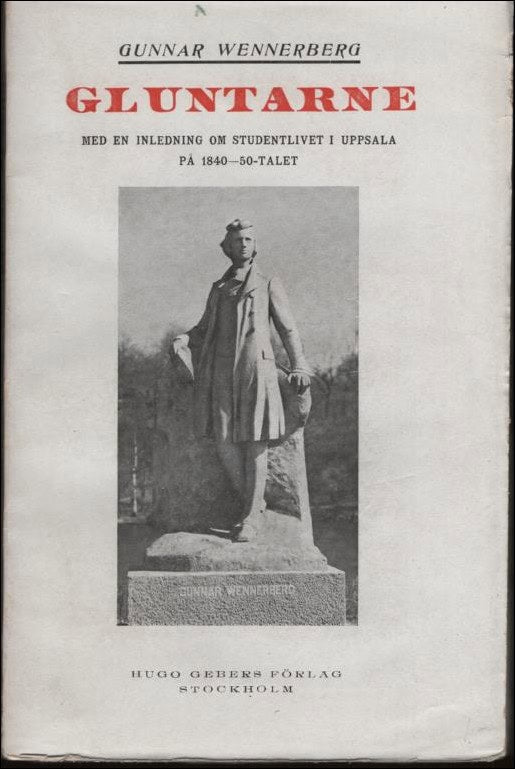 Gunnar Wennerberg : Gluntarne