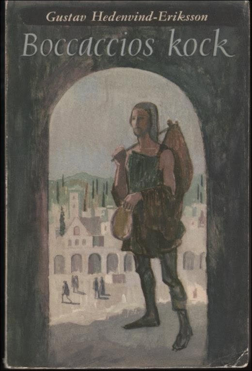 Gustav Hedenvind Eriksson : Boccaccios kock
