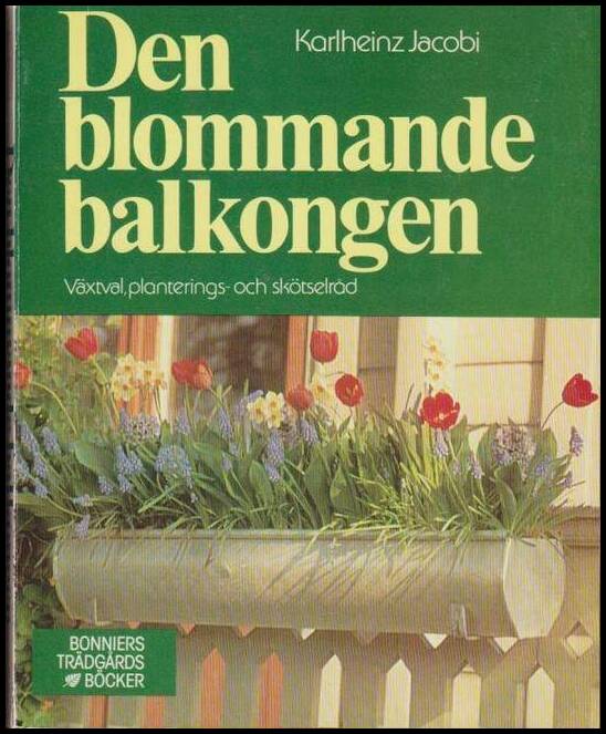 Karlheinz Jacobi : Den blommande balkongen