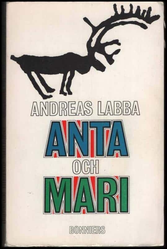Andreas Labba : Anta och Mari