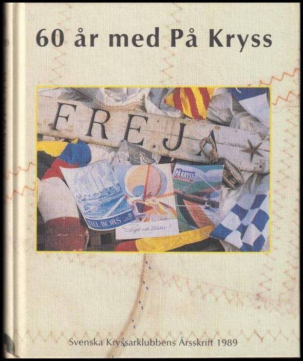 Svenska Kryssarklubbens Årsskrift : 1989