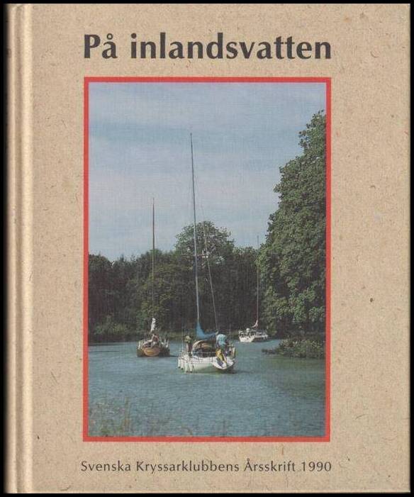 Svenska Kryssarklubbens Årsskrift : 1990