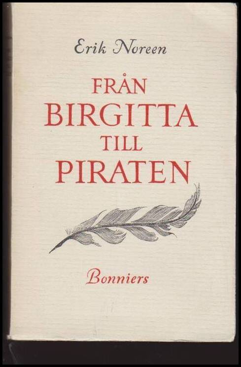 Erik Noreen : Från Birgitta till Piraten