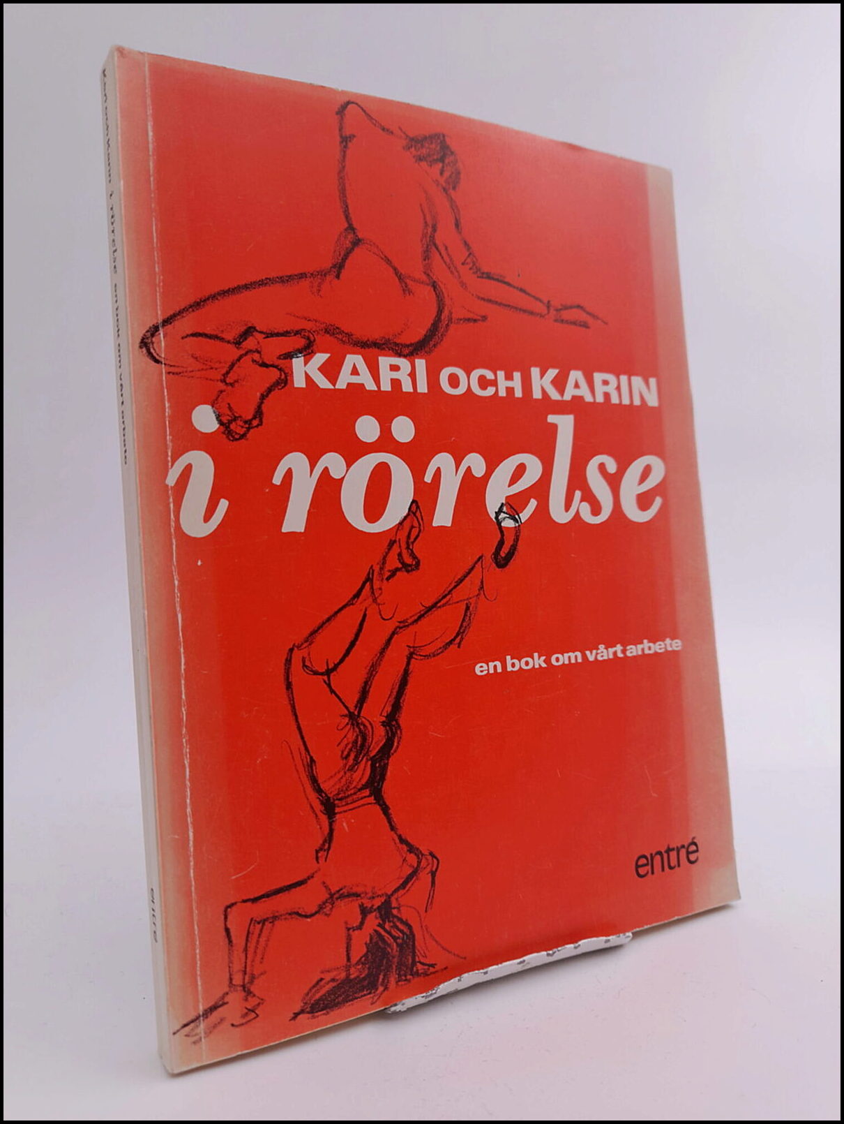 Sylwan, Kari ; Thulin, Karin : Kari och Karin i rörelse