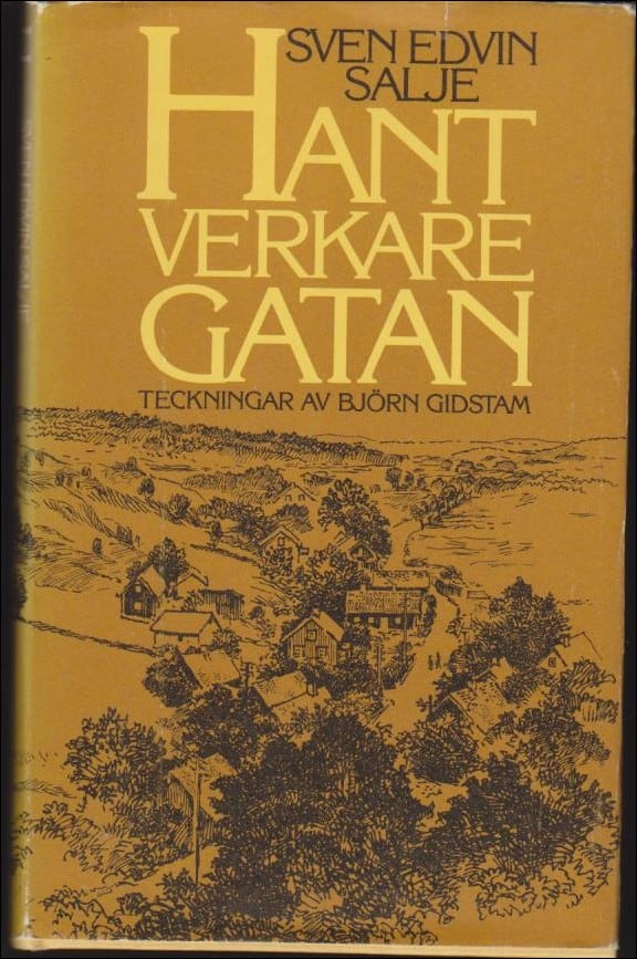 Sven Edvin Salje : Hantverkaregatan