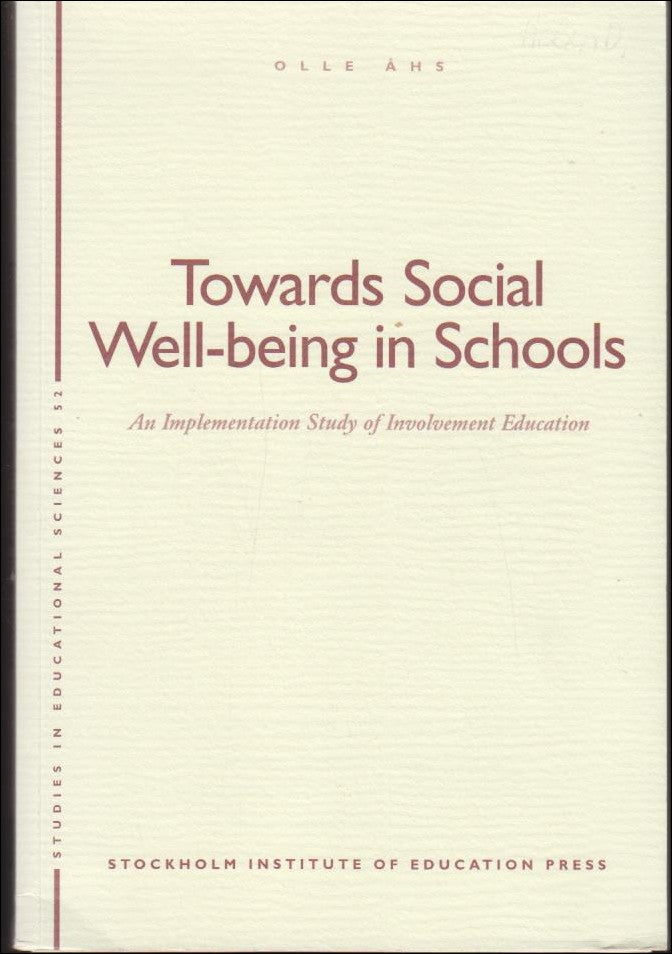 Olle Åhs : Towards Social Well-being in Schools