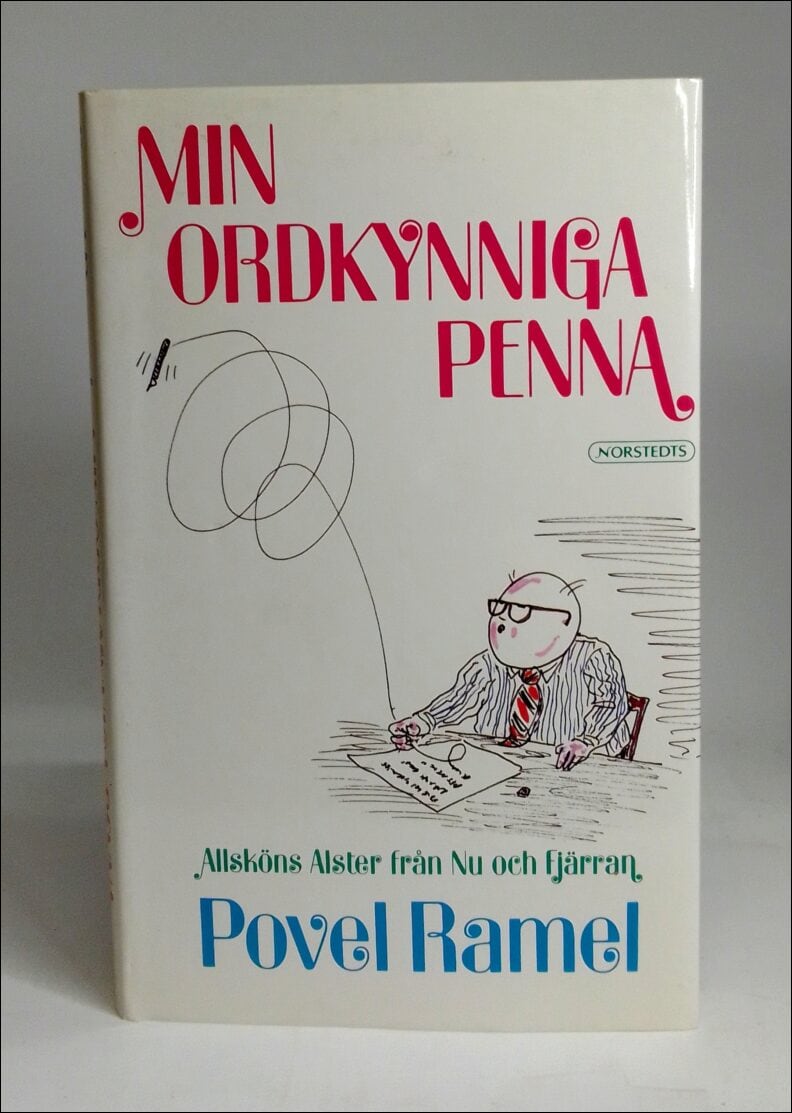 Povel Ramel : Min ordkynniga penna