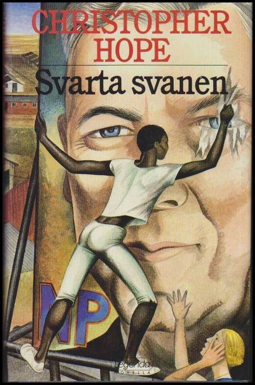 Christopher Hope : Svarta svanen