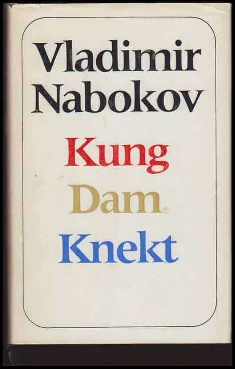 Vladimir Nabokov : Kung dam knekt
