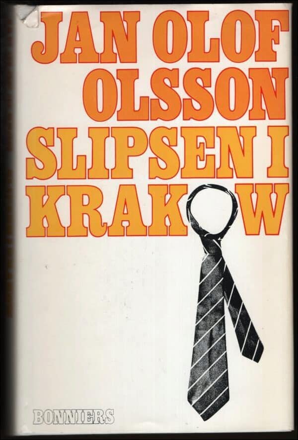 Jan Olof Olsson : Slipsen i Krakow