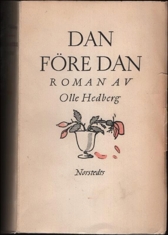 Olle Hedberg : Dan före dan