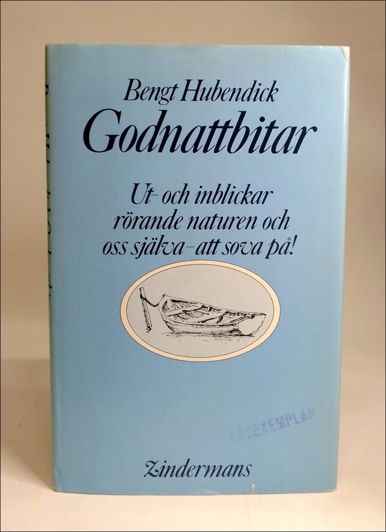 Bengt Hubendick : Godnattbitar