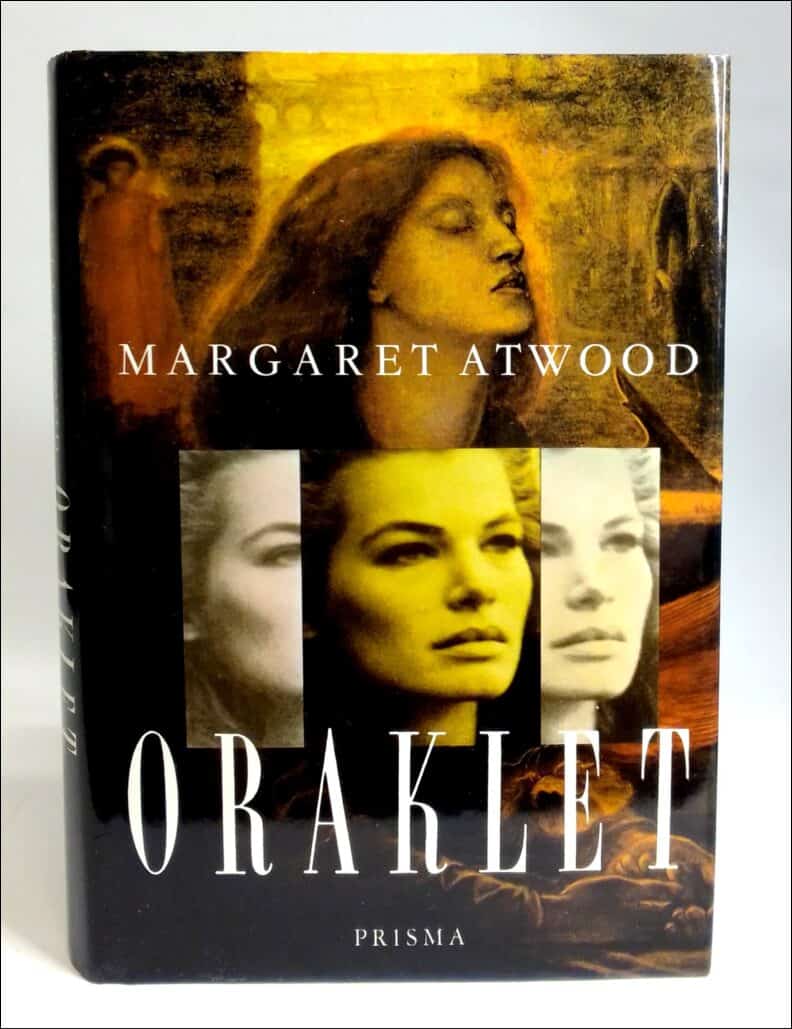 Margaret Atwood : Oraklet