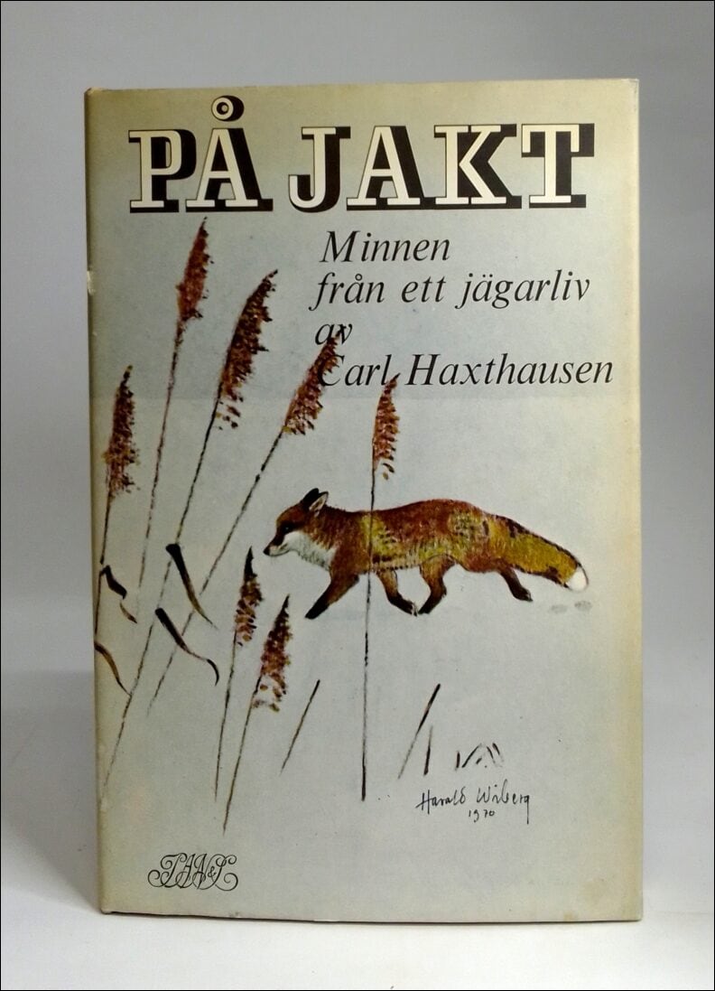 Carl Haxthausen : På jakt