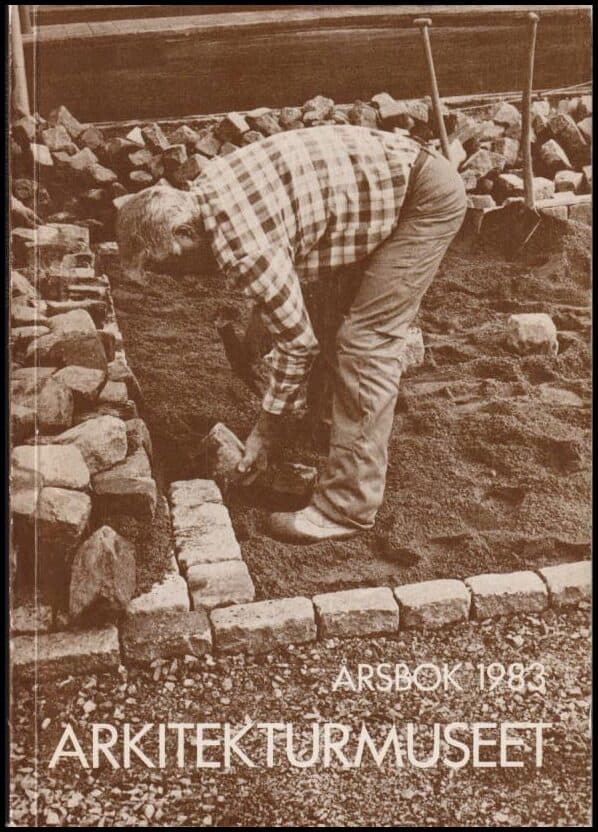 Arkitekturmuseet : årsbok : 1983