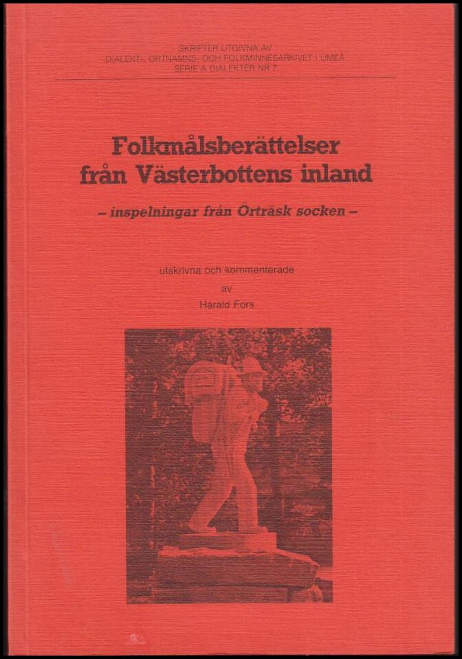 Harald Fors : Folkmålsberättelser från Västerbottens inland