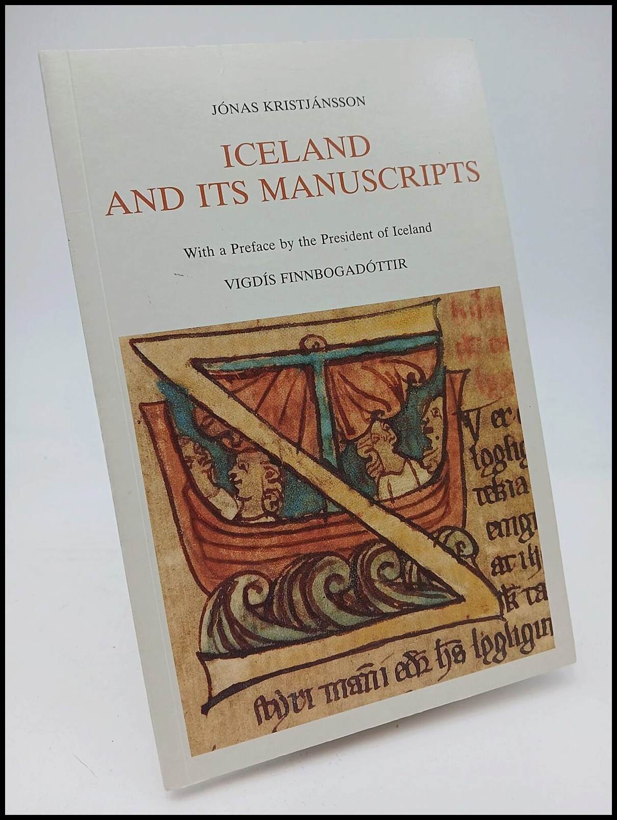 Jónas Kristjánsson : Iceland and its manuscripts