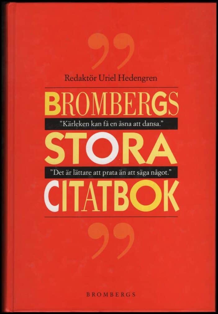 Uriel Hedengren : Brombergs stora citatbok