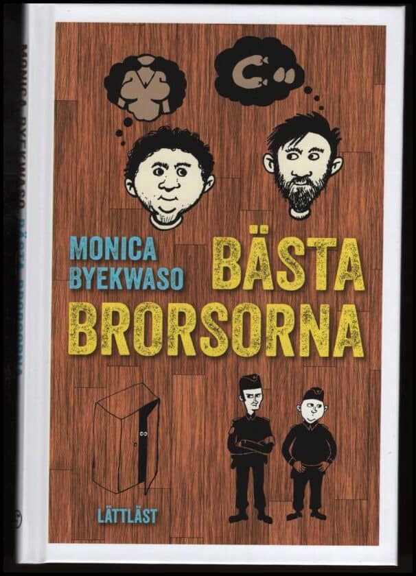 Monica Byekwaso : Bästa brorsorna