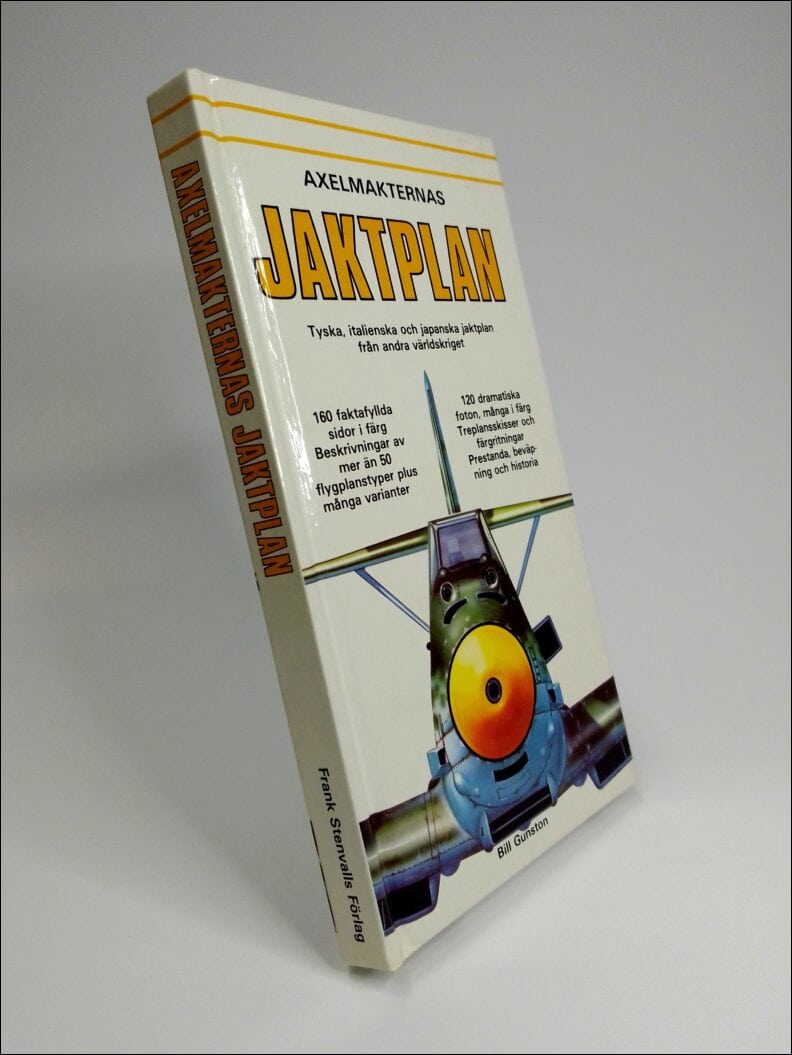 Bill Gunston : Axelmakternas jaktplan