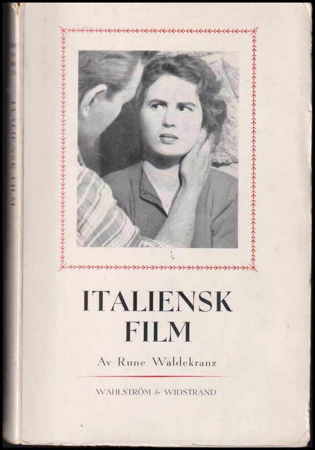 Rune Waldekranz : Italiensk film