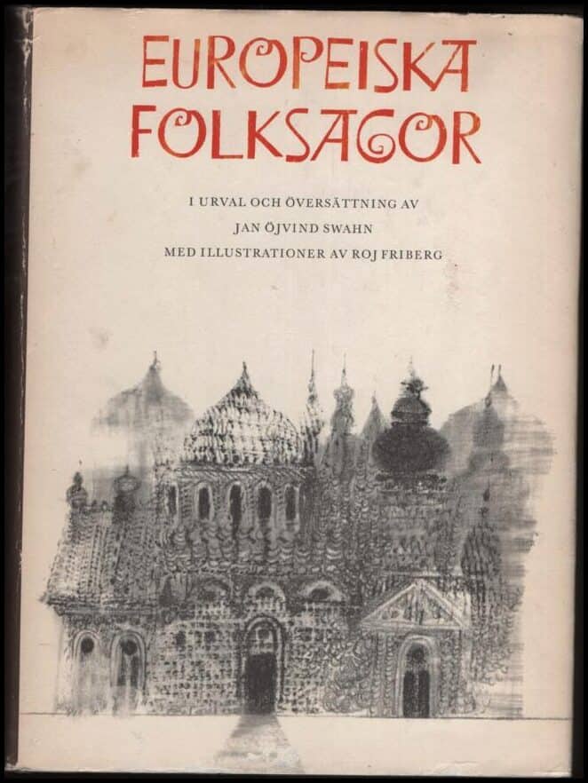 Jan Öjvind Swahn : Europeiska folksagor