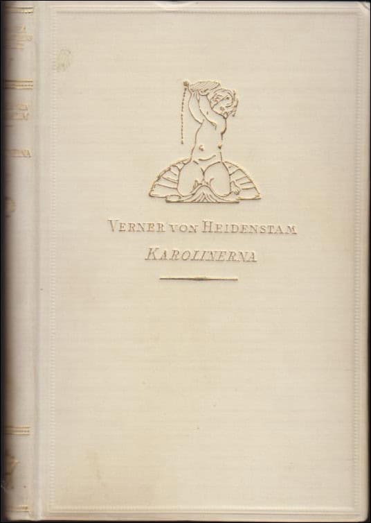 Werner von Heidenstam : Karolinerna