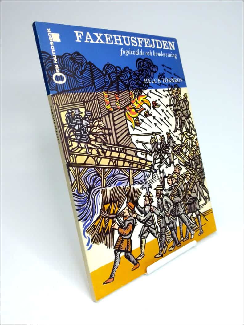 Helge Törnros : Faxehusfejden