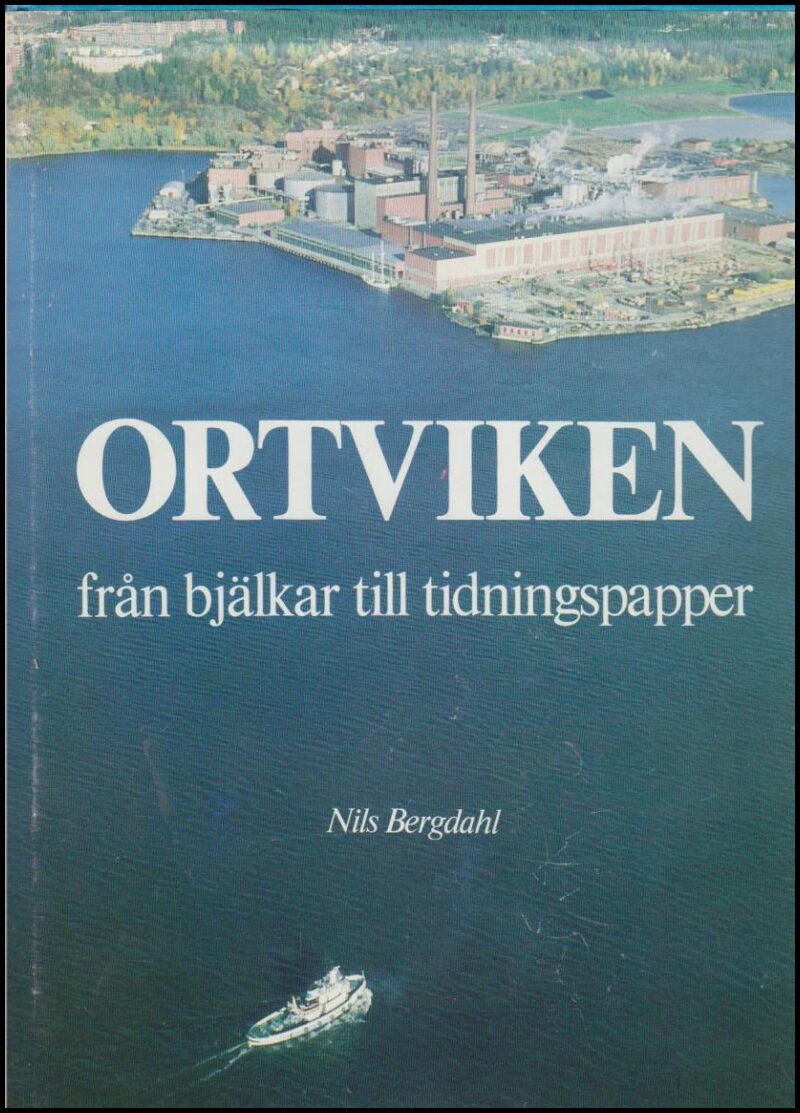 Nils Bergdahl : Ortviken