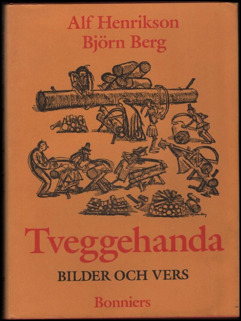 Henrikson, Alf ; Berg, Björn : Tveggehanda