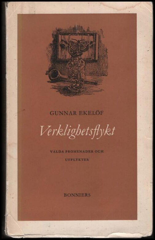 Gunnar Ekelöf : Verklighetsflykt